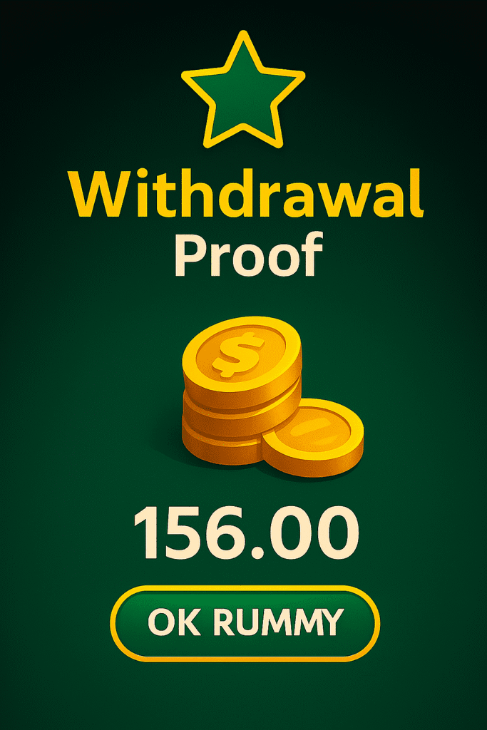 withdrawl proof of ok rummy game